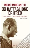 XX Battaglione eritreo. E-book. Formato PDF ebook