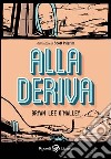 Alla deriva. E-book. Formato PDF ebook