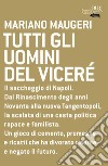 Tutti gli uomini del viceré. E-book. Formato EPUB ebook