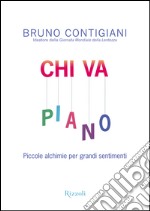 Chi va piano. E-book. Formato EPUB ebook