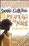 La bambina delle nuvole. Una storia del Sahara. E-book. Formato EPUB ebook di Sabrina Giarratana