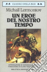 Un eroe del nostro tempo. E-book. Formato EPUB ebook