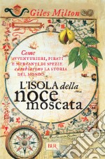 L'isola della noce moscata. E-book. Formato EPUB