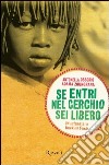 Se entri nel cerchio sei libero. Un'infanzia in Burkina Faso. E-book. Formato EPUB ebook