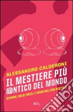 Il mestiere più antico del mondo. E-book. Formato EPUB ebook