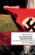 Spettri del Quarto Reich. E-book. Formato EPUB