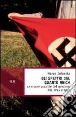 Spettri del Quarto Reich. E-book. Formato PDF ebook