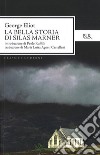 La bella storia di Silas Marner. E-book. Formato EPUB ebook