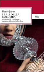 Le ali della colomba. E-book. Formato EPUB ebook