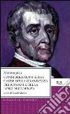 Considerazioni sulle cause della grandezza e della decadenza dei romani. E-book. Formato EPUB ebook di Charles Louis Montesquieu