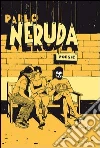 Poesie 1924-1964. Testo spagnolo a fronte. E-book. Formato PDF ebook di Pablo Neruda