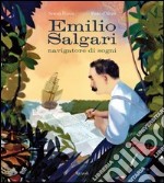 Emilio Salgari navigatore di sogni. E-book. Formato PDF ebook