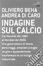 Indagine sul calcio. E-book. Formato EPUB ebook