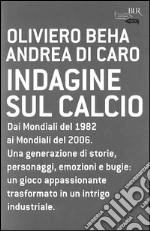 Indagine sul calcio. E-book. Formato PDF ebook