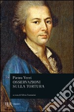 Osservazioni sulla tortura. E-book. Formato EPUB ebook