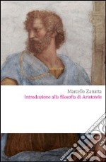 Introduzione alla filosofia di Aristotele. E-book. Formato EPUB ebook