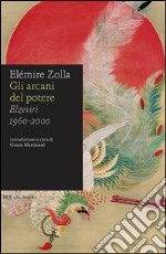 Gli arcani del potere. Elzeviri 1960-2000. E-book. Formato EPUB ebook