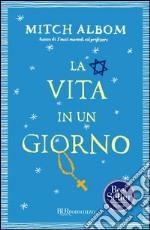 La vita in un giorno. E-book. Formato EPUB