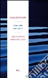 Commedie romantiche. E-book. Formato EPUB ebook di William Shakespeare