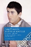 Tutte le novelle (1905-1909) Vol. 3. E-book. Formato EPUB ebook