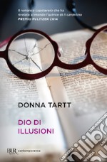 Dio di illusioni. E-book. Formato EPUB ebook