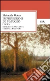Impressioni di viaggio. Italia. E-book. Formato EPUB ebook di Bruno Maffi