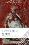 Socrate. E-book. Formato EPUB ebook di Giovanni Reale
