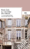 Il ventre di Parigi. E-book. Formato EPUB ebook di Émile Zola