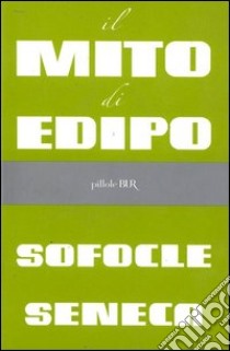 Il mito di Edipo. E-book. Formato EPUB ebook di Sofocle
