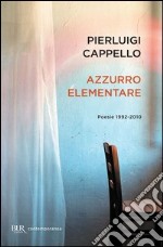 Azzurro elementare. E-book. Formato EPUB ebook