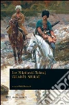 Chadzi-Murat. E-book. Formato EPUB ebook di Lev Nikolaeviè Tolstoj