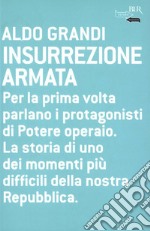 Insurrezione armata. E-book. Formato EPUB ebook