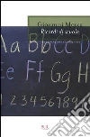 Ricordi di scuola. E-book. Formato EPUB ebook di Giovanni Mosca
