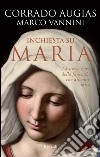 Inchiesta su Maria. E-book. Formato PDF ebook