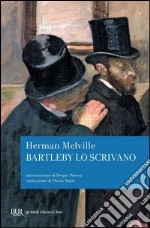 Bartleby lo scrivano. E-book. Formato EPUB ebook