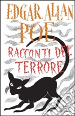 Racconti del terrore. E-book. Formato EPUB ebook