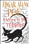 Racconti del terrore. E-book. Formato PDF ebook