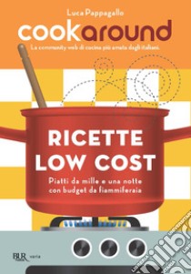 Ricette low cost. E-book. Formato EPUB ebook di Luca Pappagallo