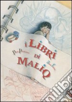 I libri di Maliq. E-book. Formato PDF ebook