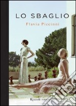 Lo sbaglio. E-book. Formato PDF ebook