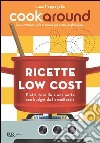 Ricette low cost. E-book. Formato PDF ebook