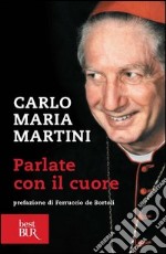 Parlate con il cuore. E-book. Formato EPUB ebook