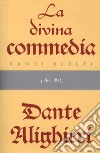 La Divina Commedia - Canti scelti. E-book. Formato EPUB ebook