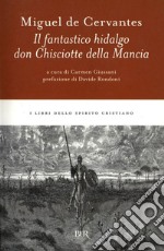 Il fantastico hidalgo don Chisciotte della Mancia. E-book. Formato EPUB ebook