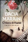 Chiara di Assisi. E-book. Formato EPUB ebook