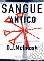 Sangue antico. E-book. Formato PDF ebook