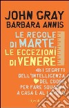 Le regole di Marte, le eccezioni di Venere. I segreti dell'intelligenza del cuore per fare squadra a casa e al lavoro. E-book. Formato PDF ebook