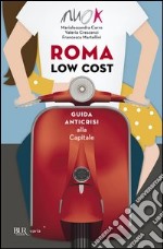 Roma low cost. Guida anticrisi alla capitale. E-book. Formato EPUB ebook