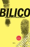 Bilico. E-book. Formato EPUB ebook di Paola Barbato