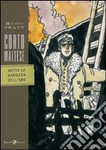 Corto Maltese - Sotto la bandiera dell'oro. E-book. Formato PDF ebook